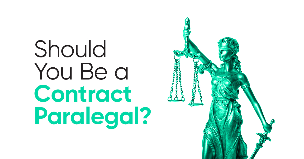 Should You Be a Contract Paralegal?